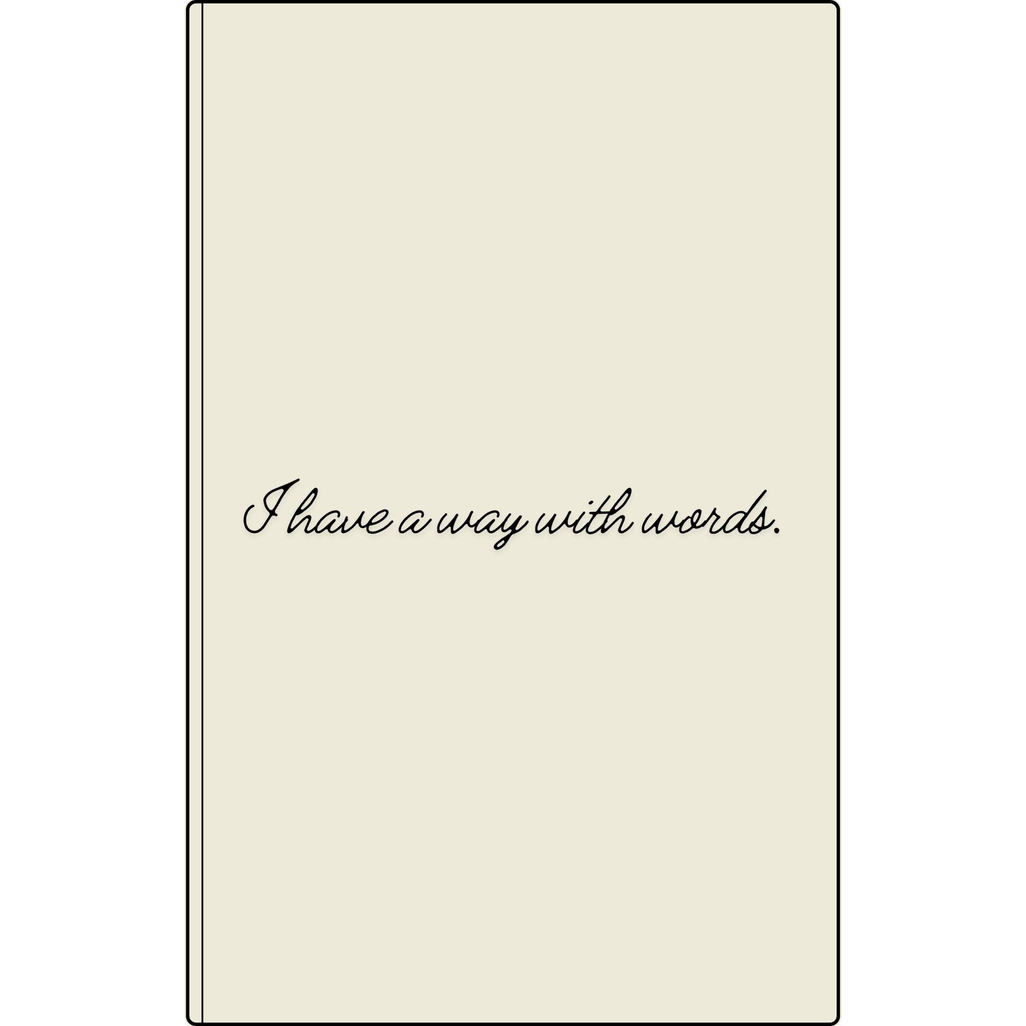 I Have a Way With Words | Engraved Vegan Leather Journal