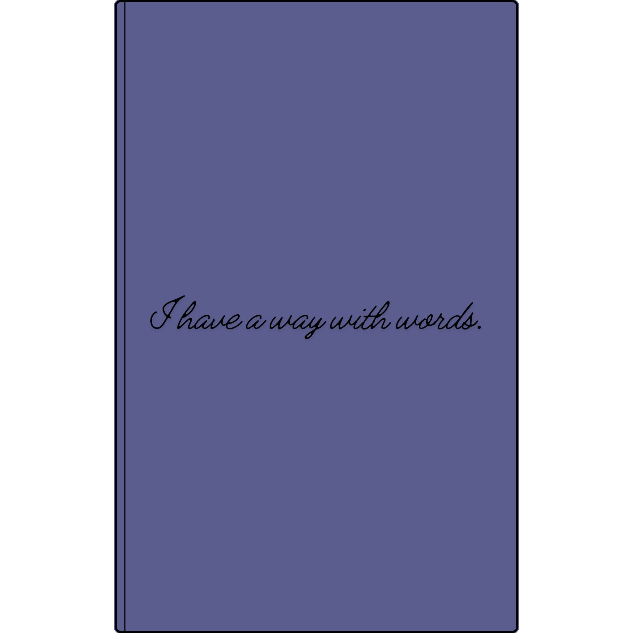 I Have a Way With Words | Engraved Vegan Leather Journal