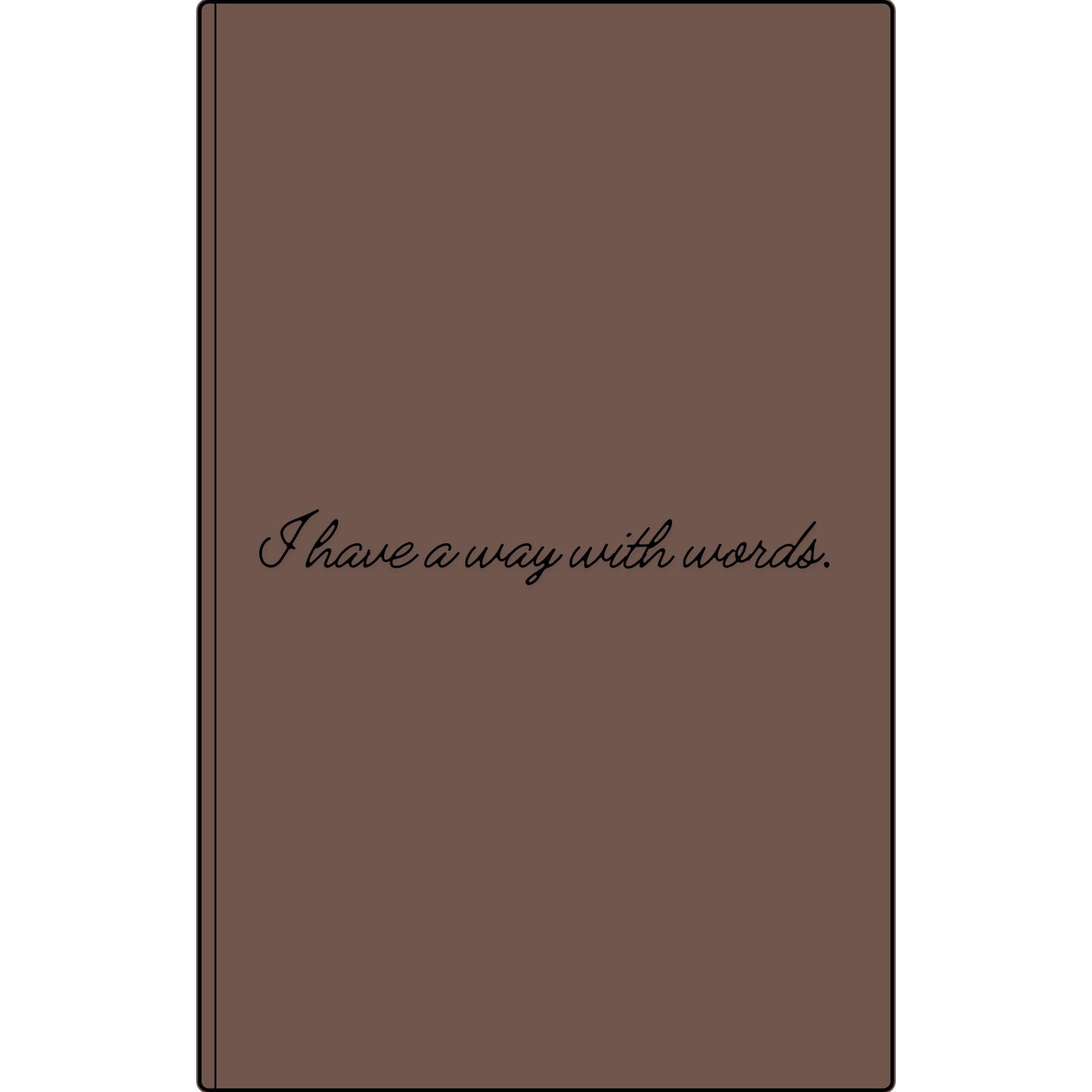 I Have a Way With Words | Engraved Vegan Leather Journal