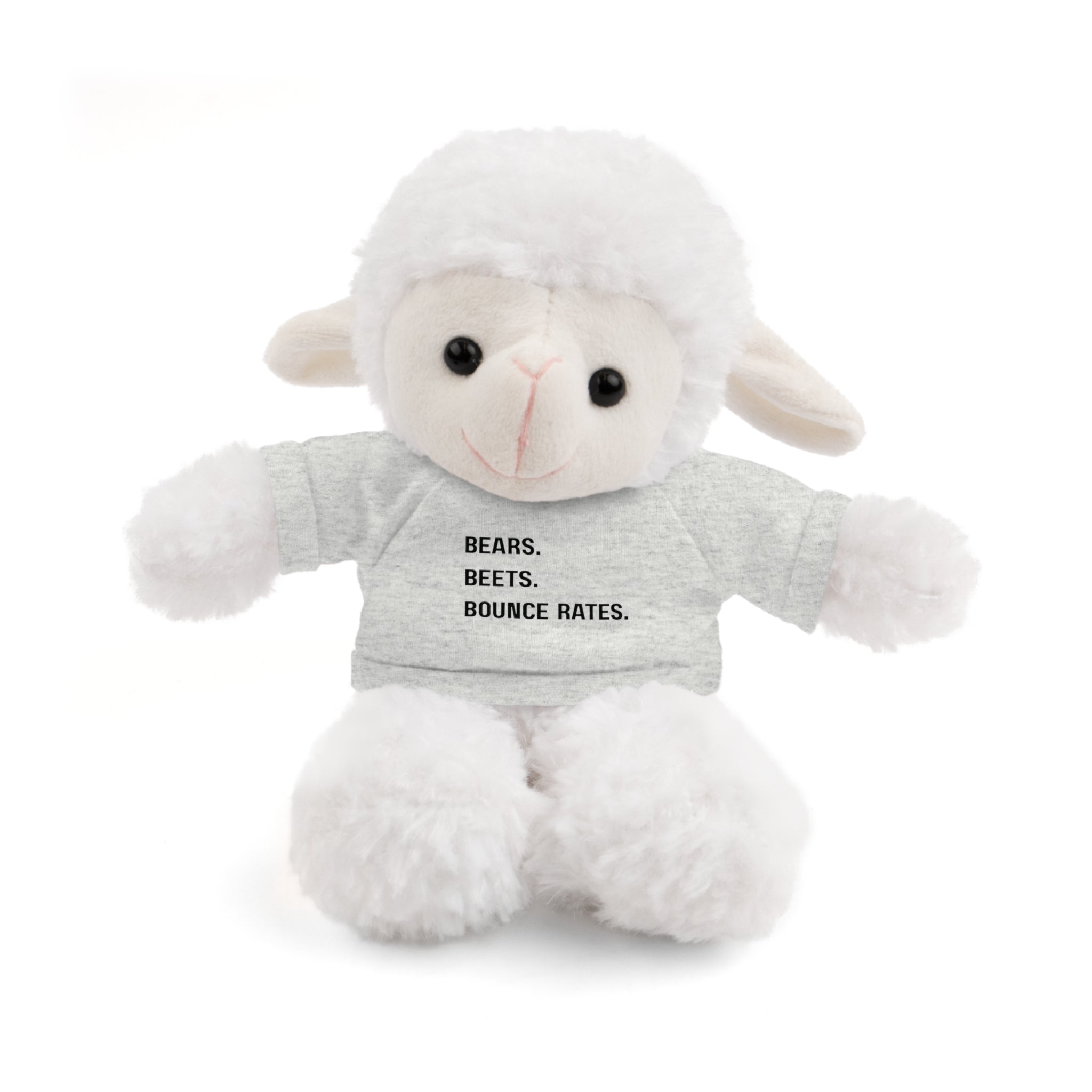 Bears. Beets. Bounce Rates. | Plush Stuffed Toy with Graphic Tee