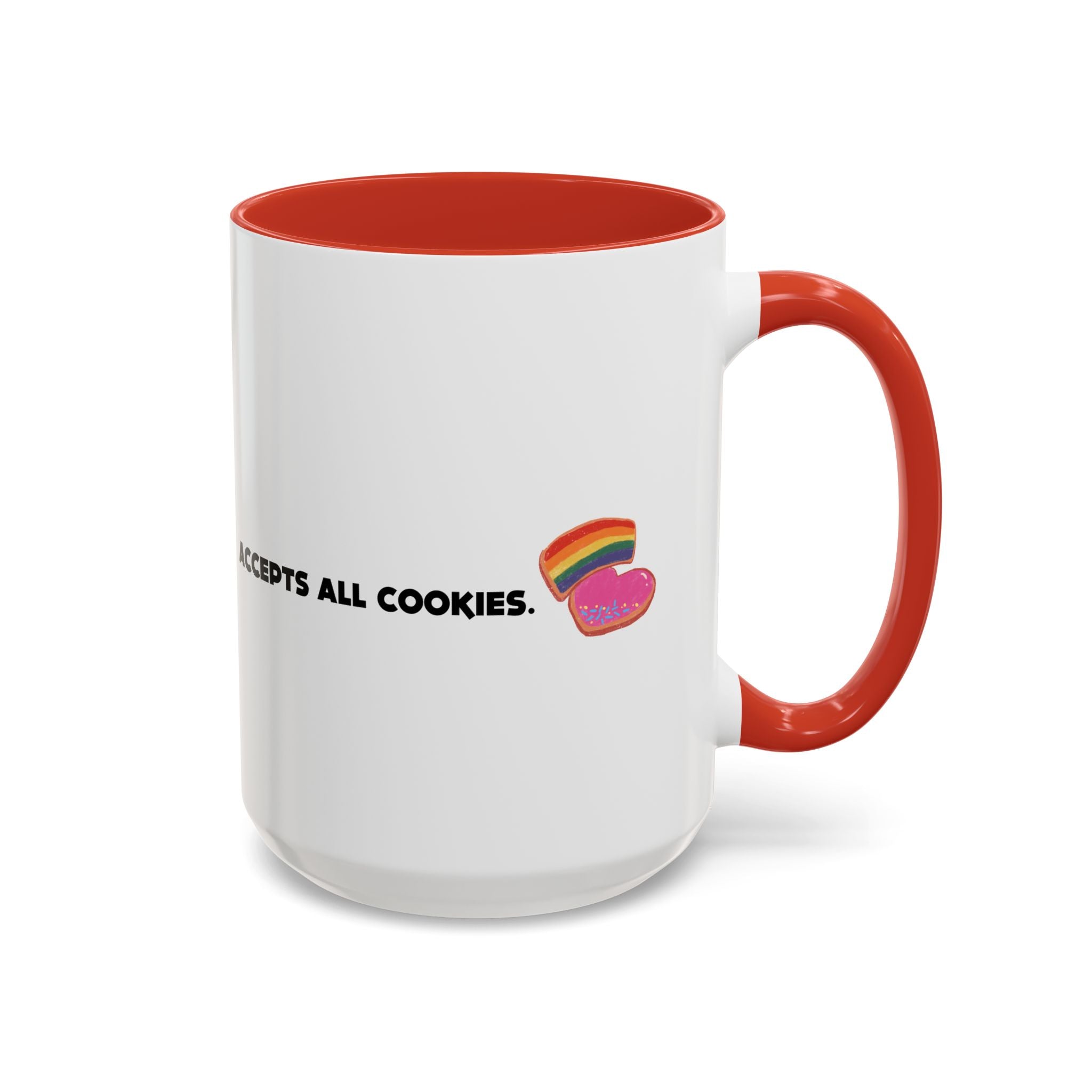 Accepts All Cookies | Coffee Mug (11/15oz)