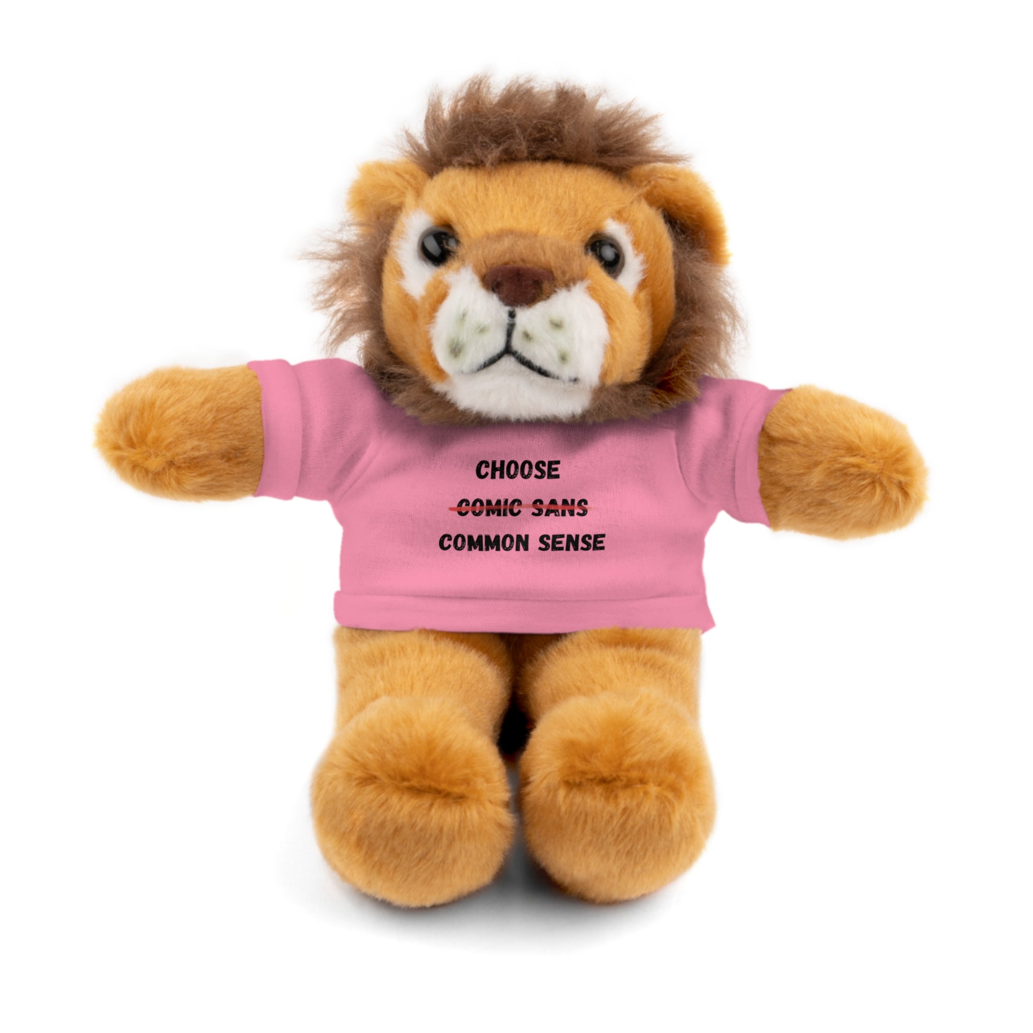 Choose Common Sense | Plush Stuffed Toy with Graphic Tee