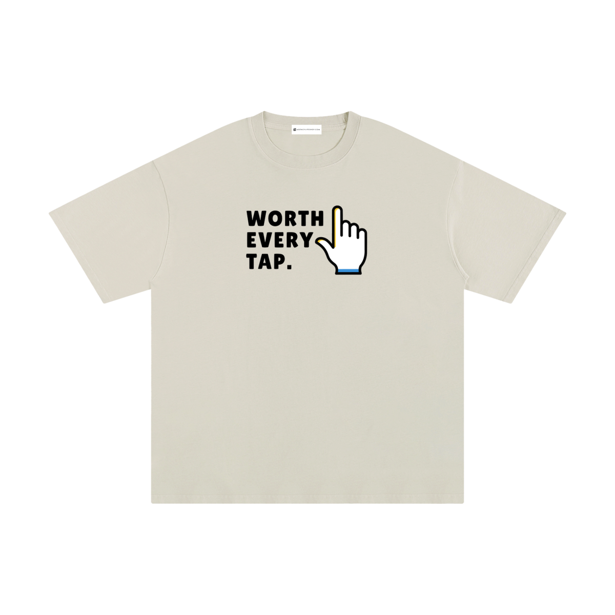 Worth Every Tap | Unisex Pure Cotton T-Shirt