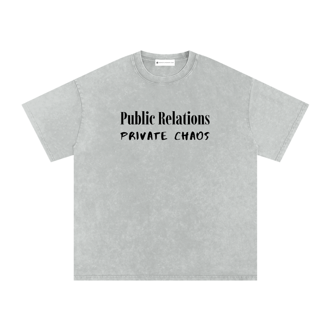 Public Relations, Private Chaos | Snow Washed Oversized Cotton T-Shirt
