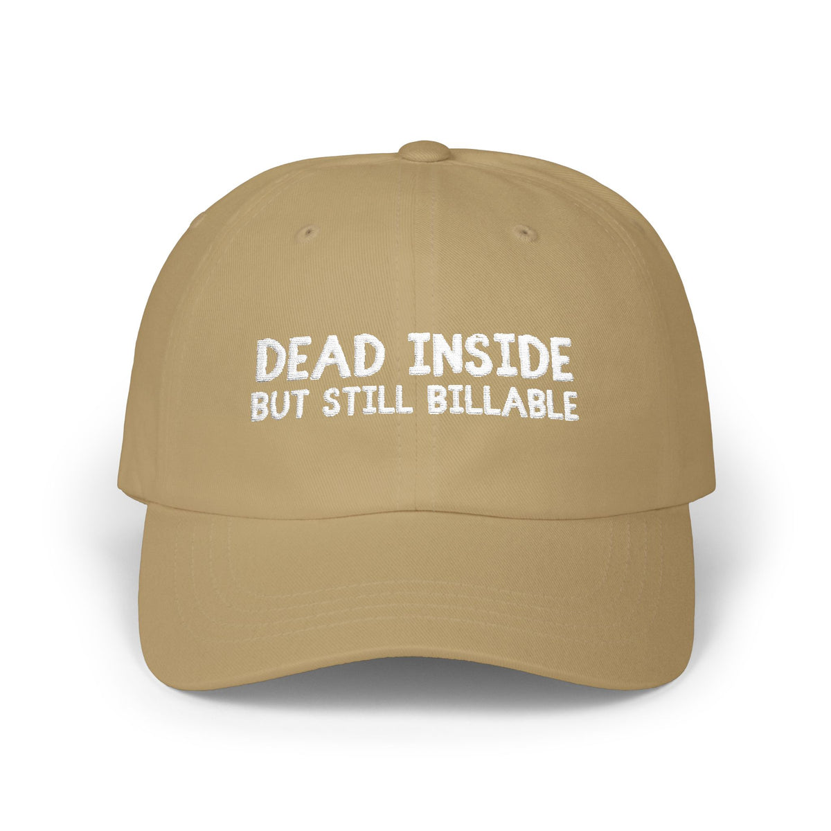 Dead Inside, But Still Billable | Classic Baseball Cap