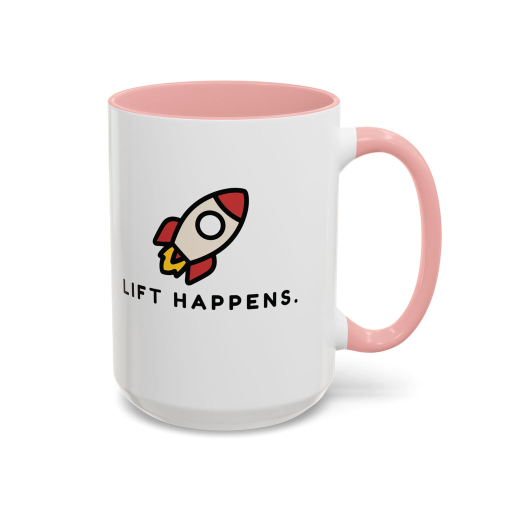 Lift Happens | Accent Coffee Mug (11, 15oz)