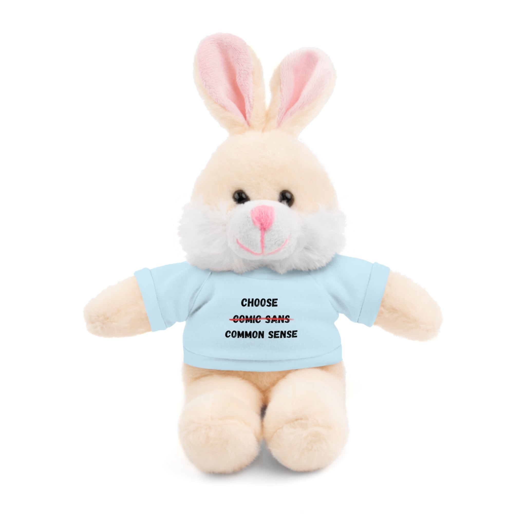 Choose Common Sense | Plush Stuffed Toy with Graphic Tee