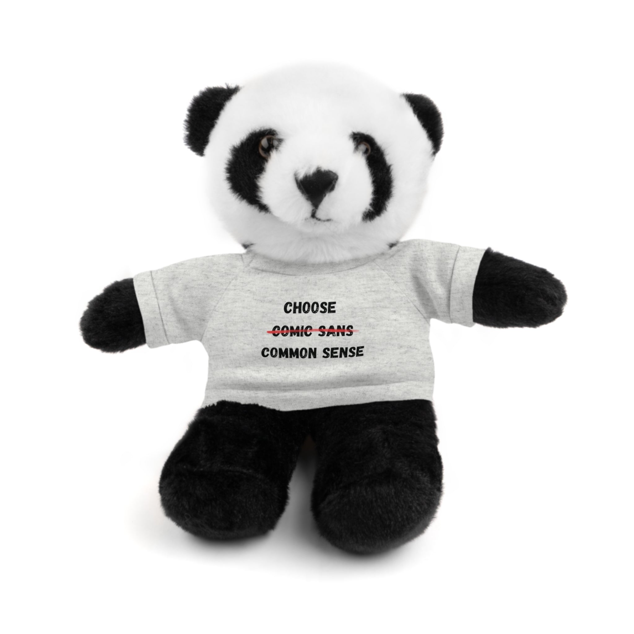Choose Common Sense | Plush Stuffed Toy with Graphic Tee
