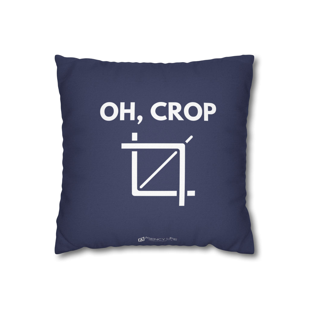 Oh, Crop | Polyester Square Pillowcase