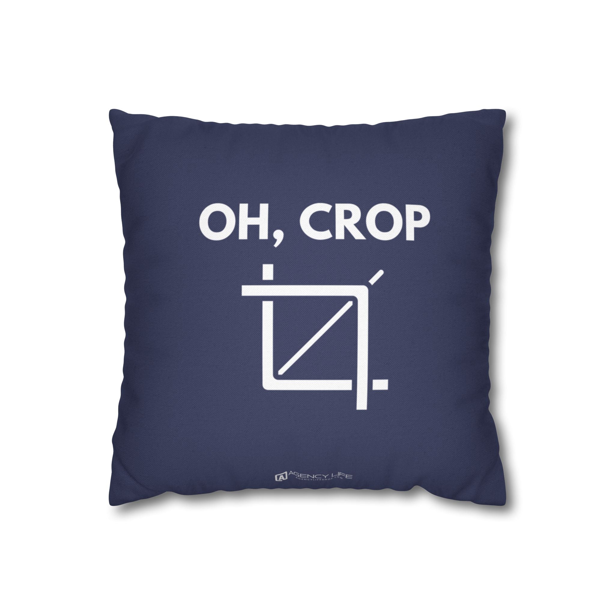 Oh, Crop | Polyester Square Pillowcase
