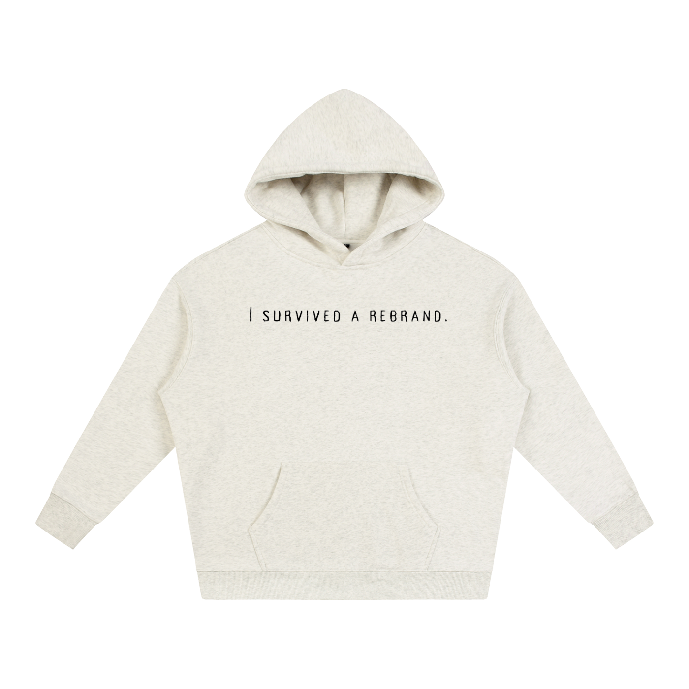 I Survived A Rebrand | Oversize Fleeced Hoodie