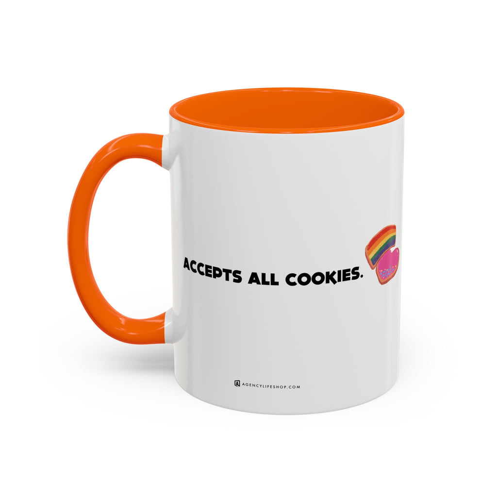 Accepts All Cookies | Coffee Mug (11/15oz)