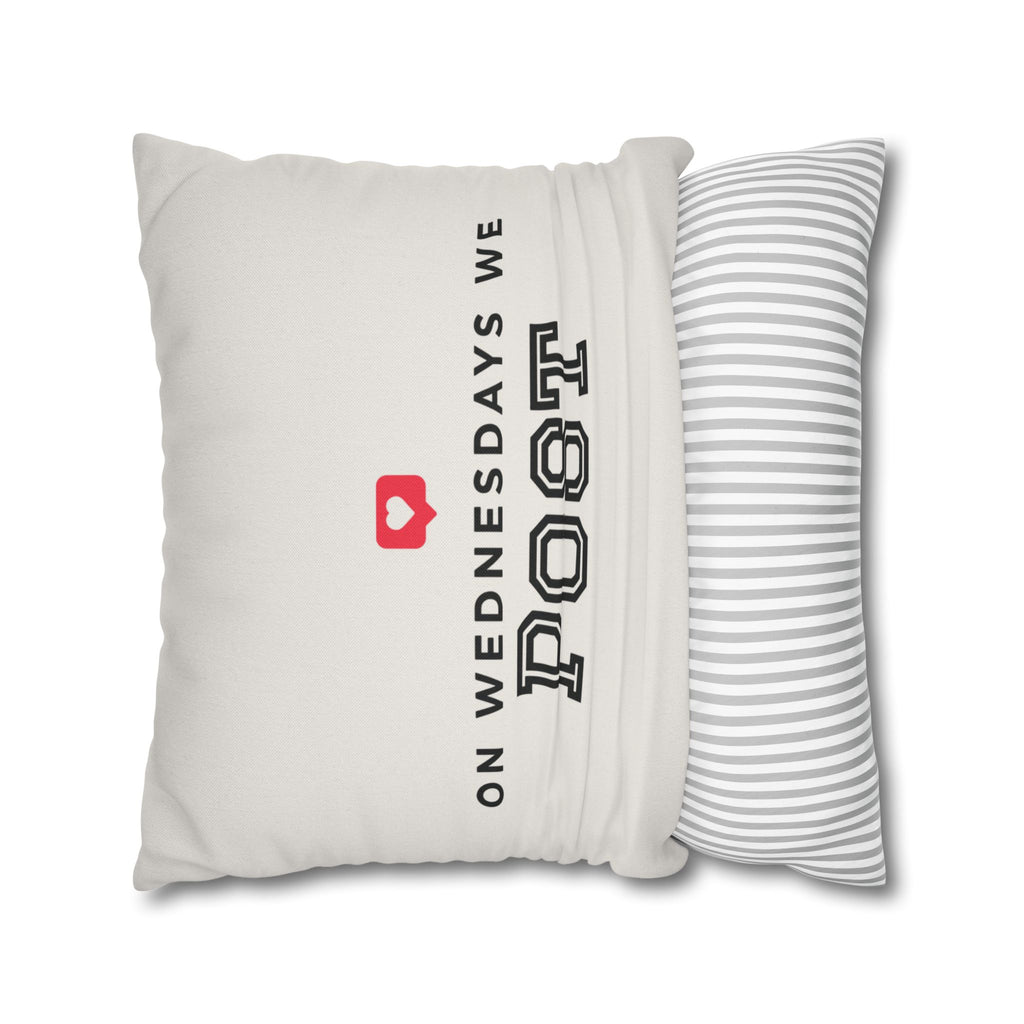 On Wednesdays, We Post | Polyester Square Pillowcase