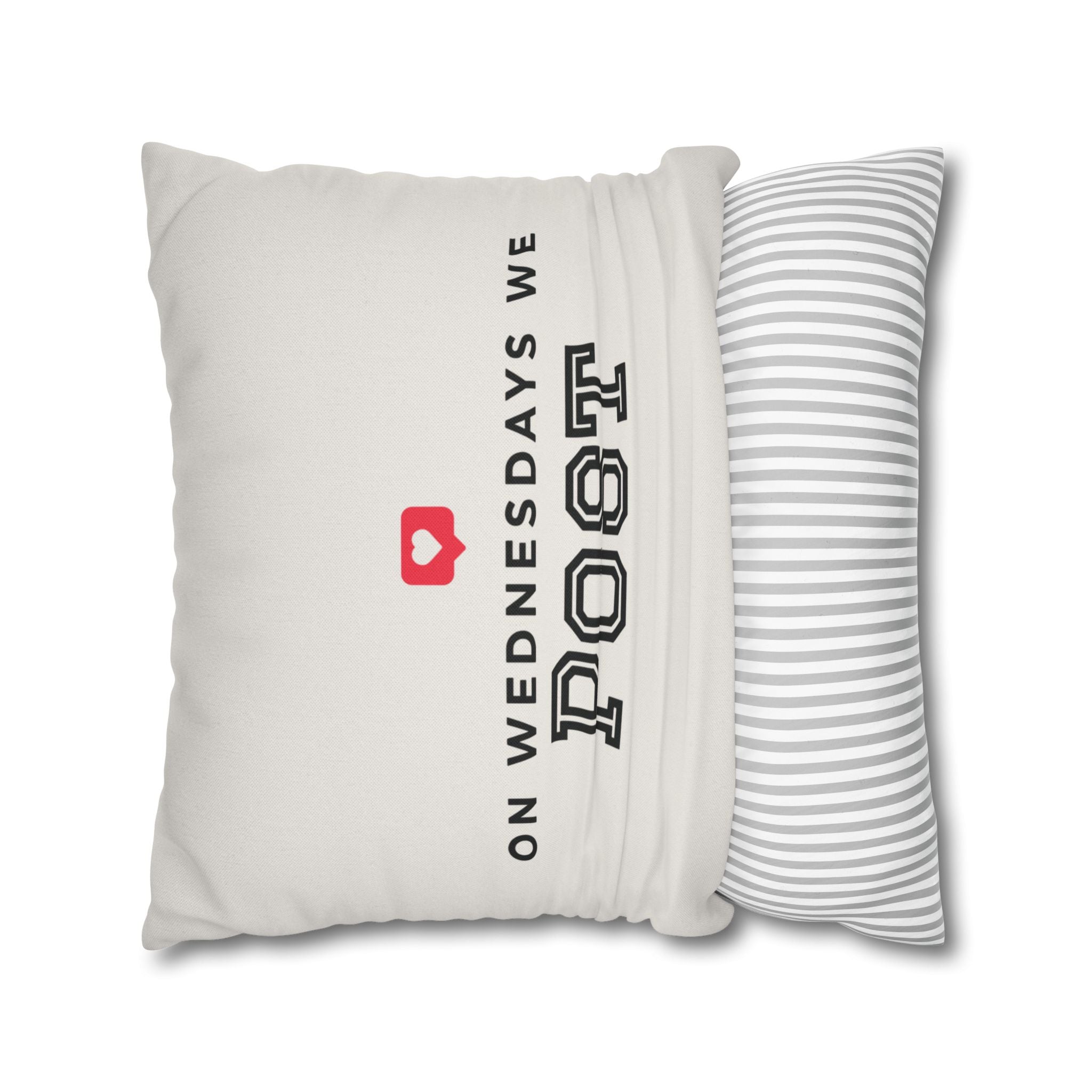 On Wednesdays, We Post | Polyester Square Pillowcase