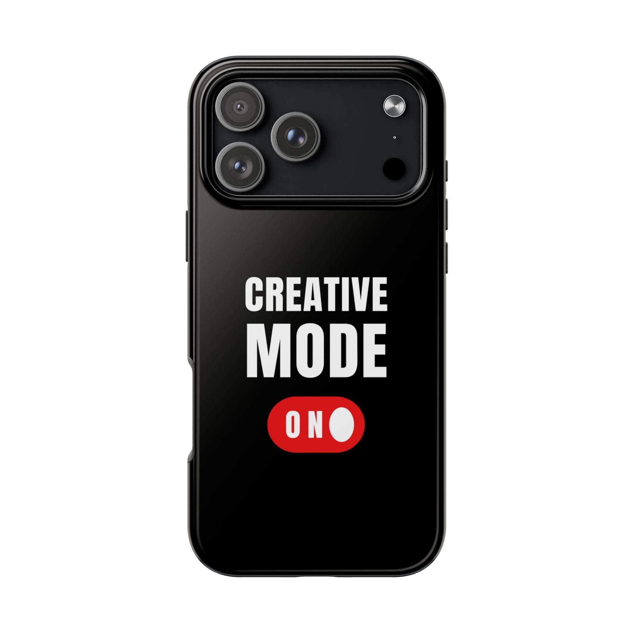 Tough Phone Case — "Creative Mode On" Protective Phone Cover