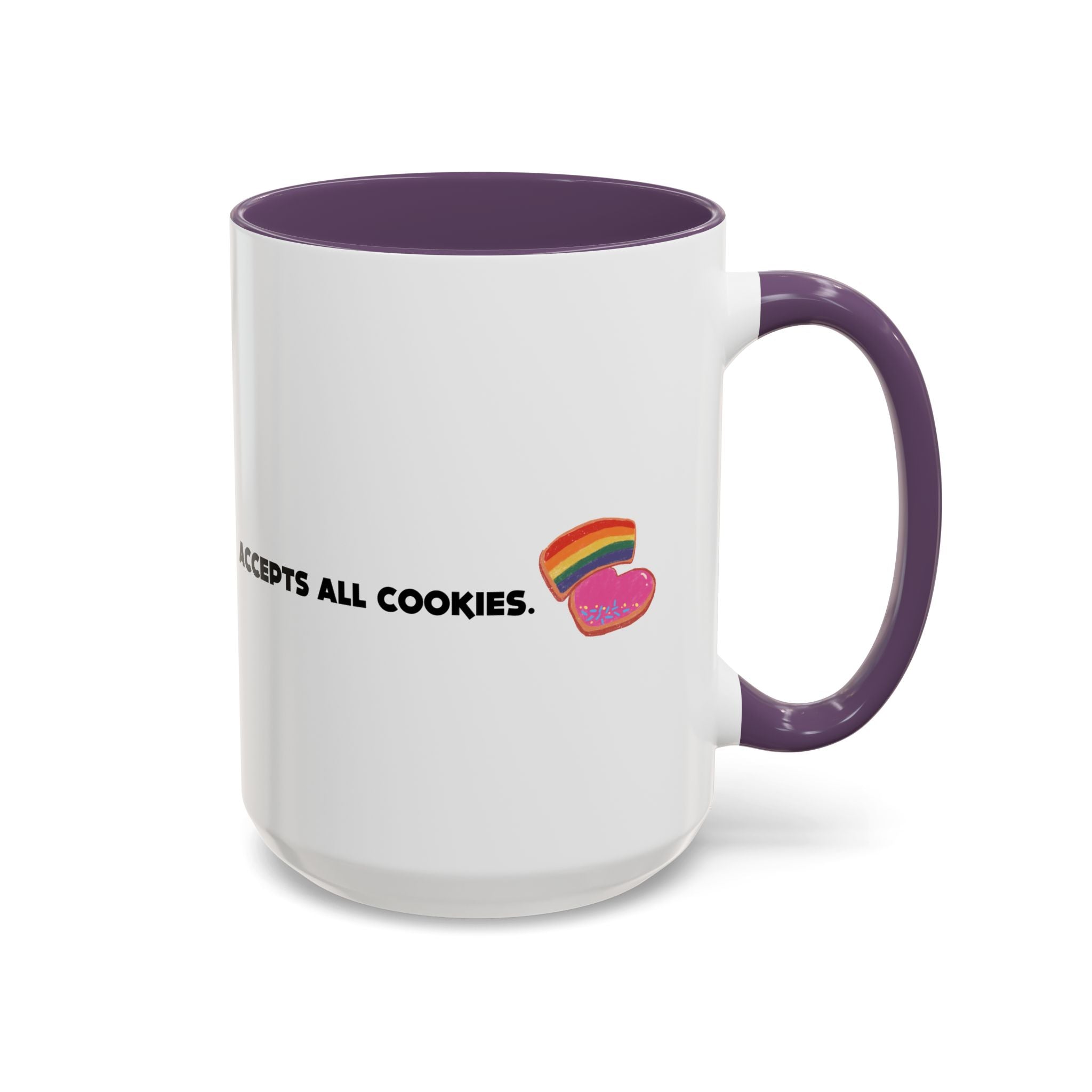 Accepts All Cookies | Coffee Mug (11/15oz)