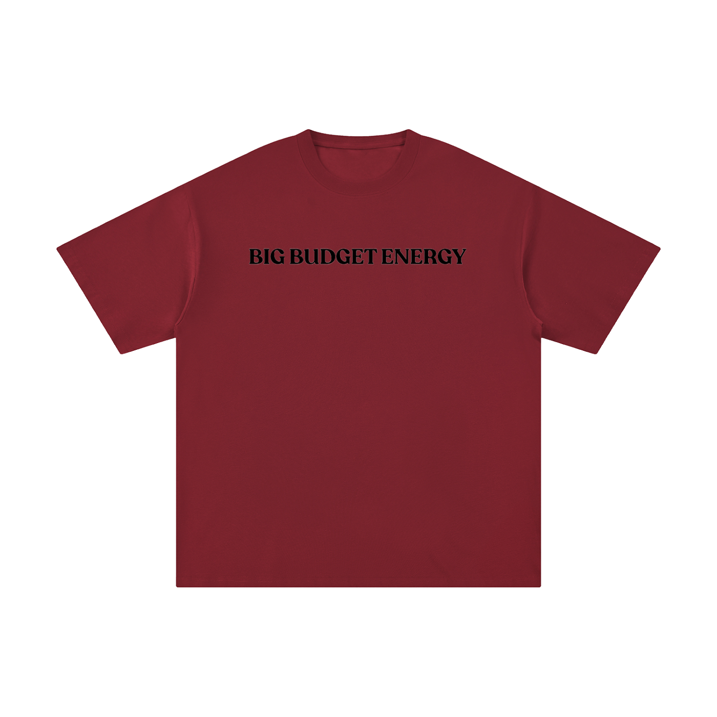 Big Budget Energy | Unisex Pure Cotton T-Shirt