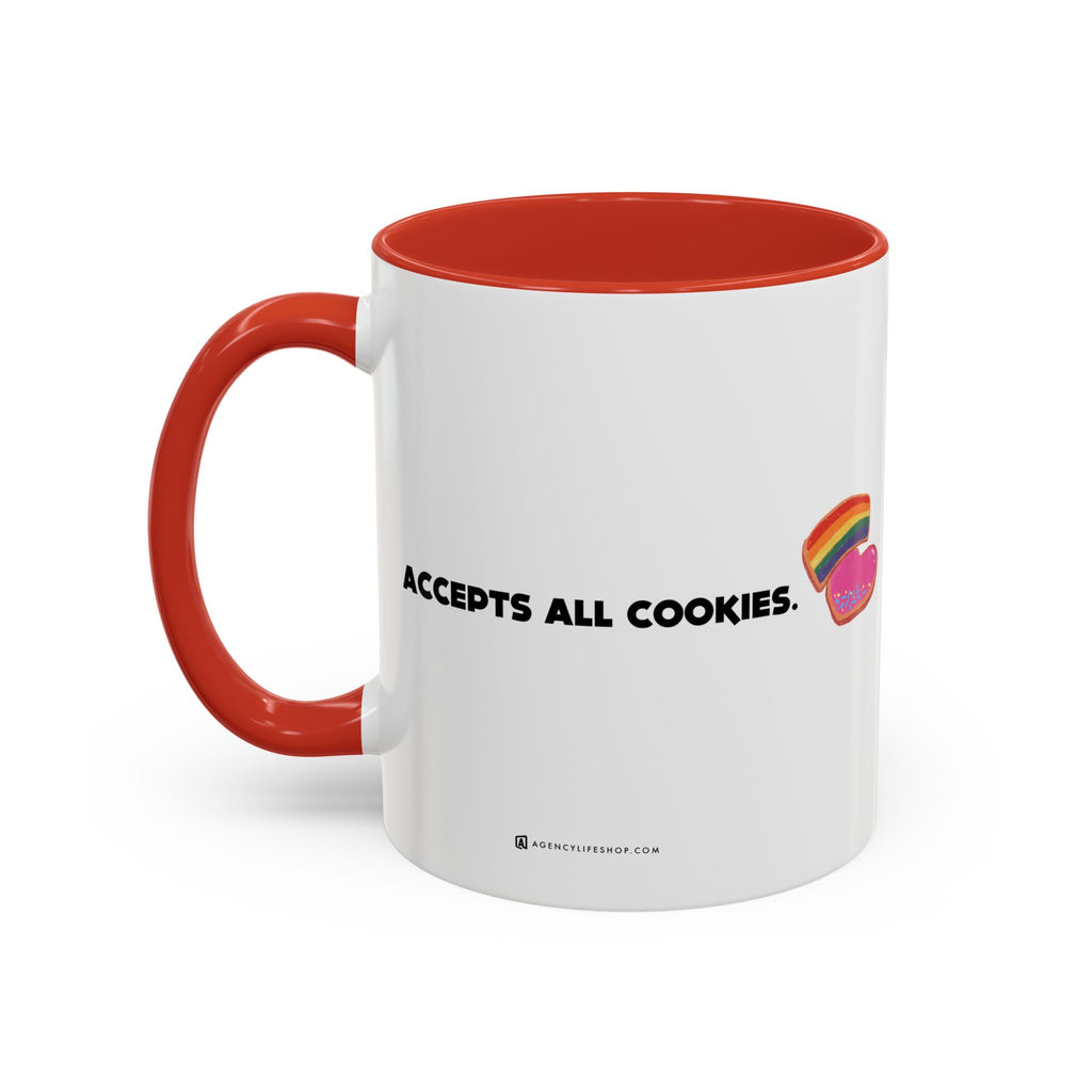 Accepts All Cookies | Coffee Mug (11/15oz)