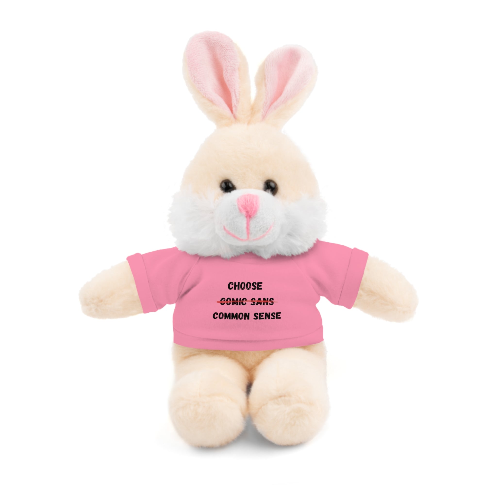 Choose Common Sense | Plush Stuffed Toy with Graphic Tee
