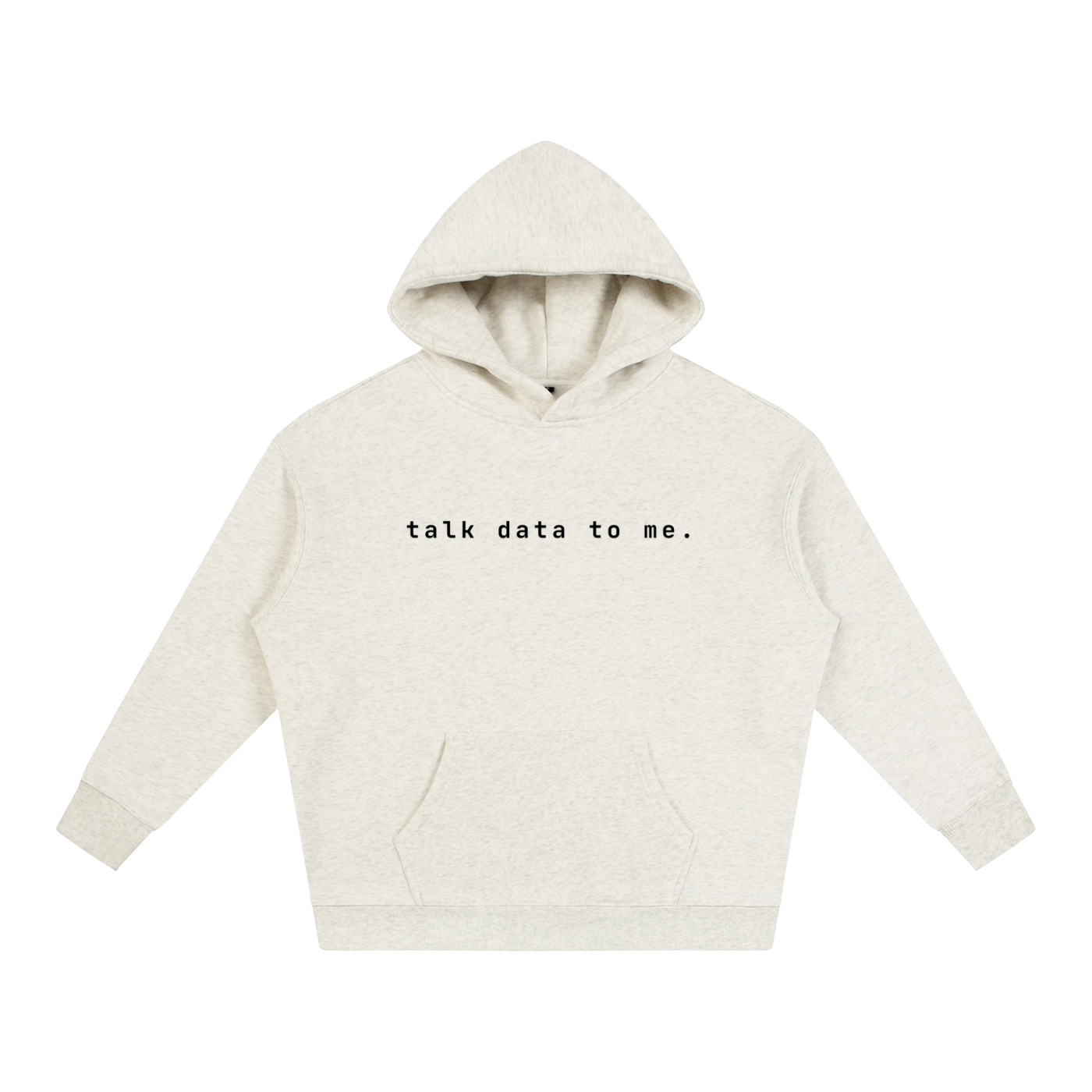 Talk Data To Me | Oversize Fleeced Hoodie