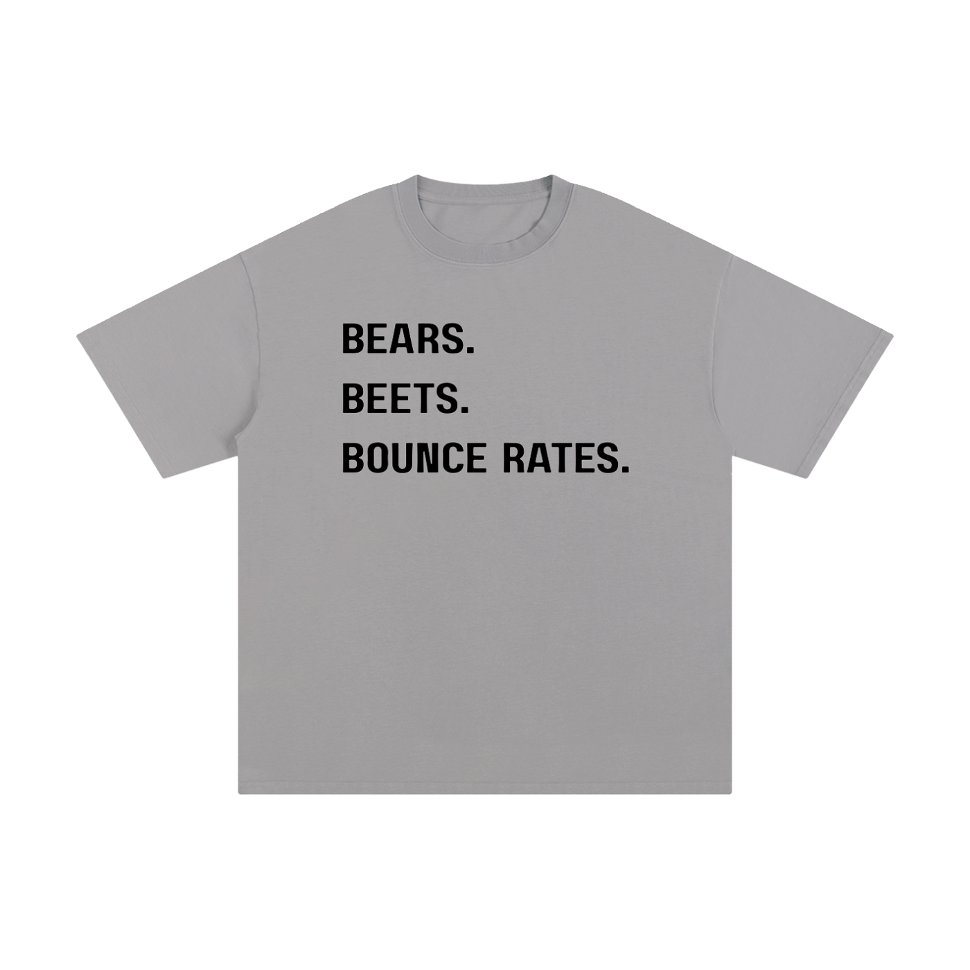 Bears, Beets, Bounce Rates | Unisex Pure Cotton T-Shirt