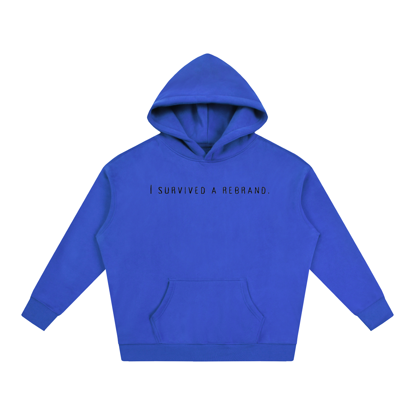 I Survived A Rebrand | Oversize Fleeced Hoodie