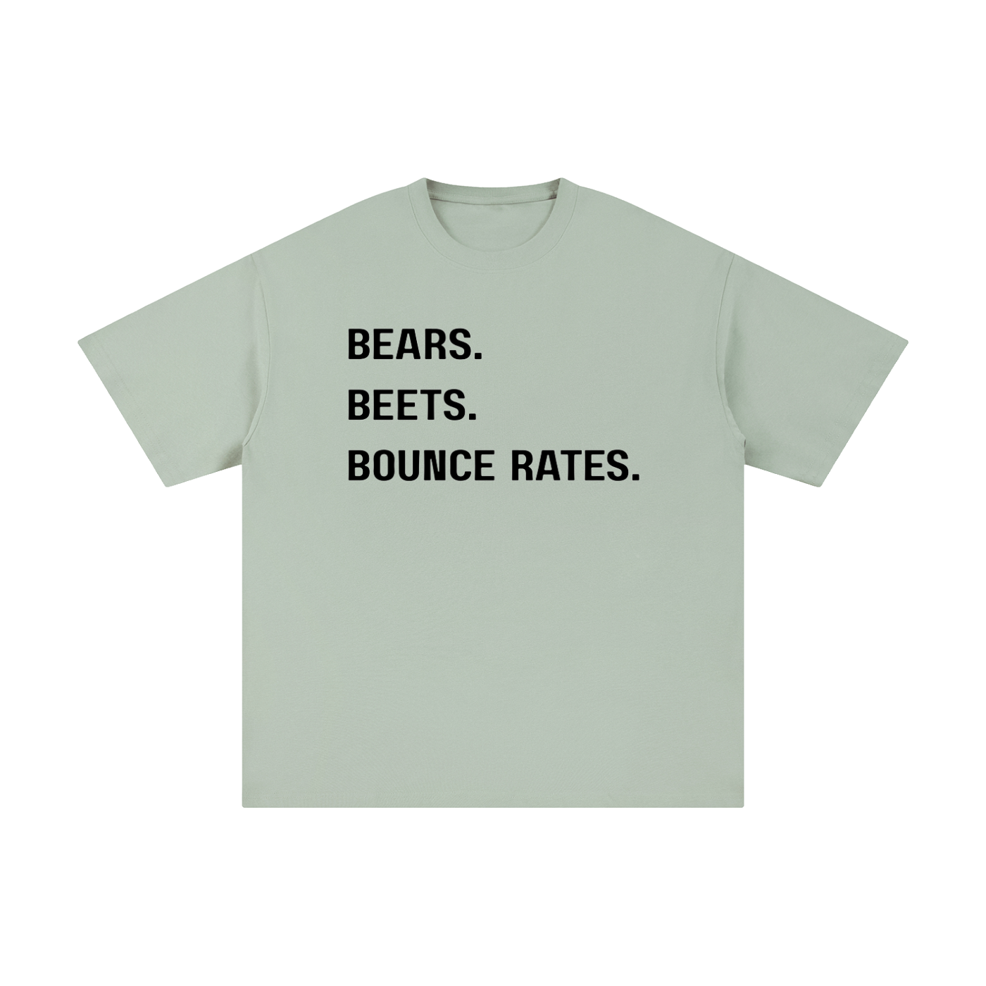Bears, Beets, Bounce Rates | Unisex Pure Cotton T-Shirt