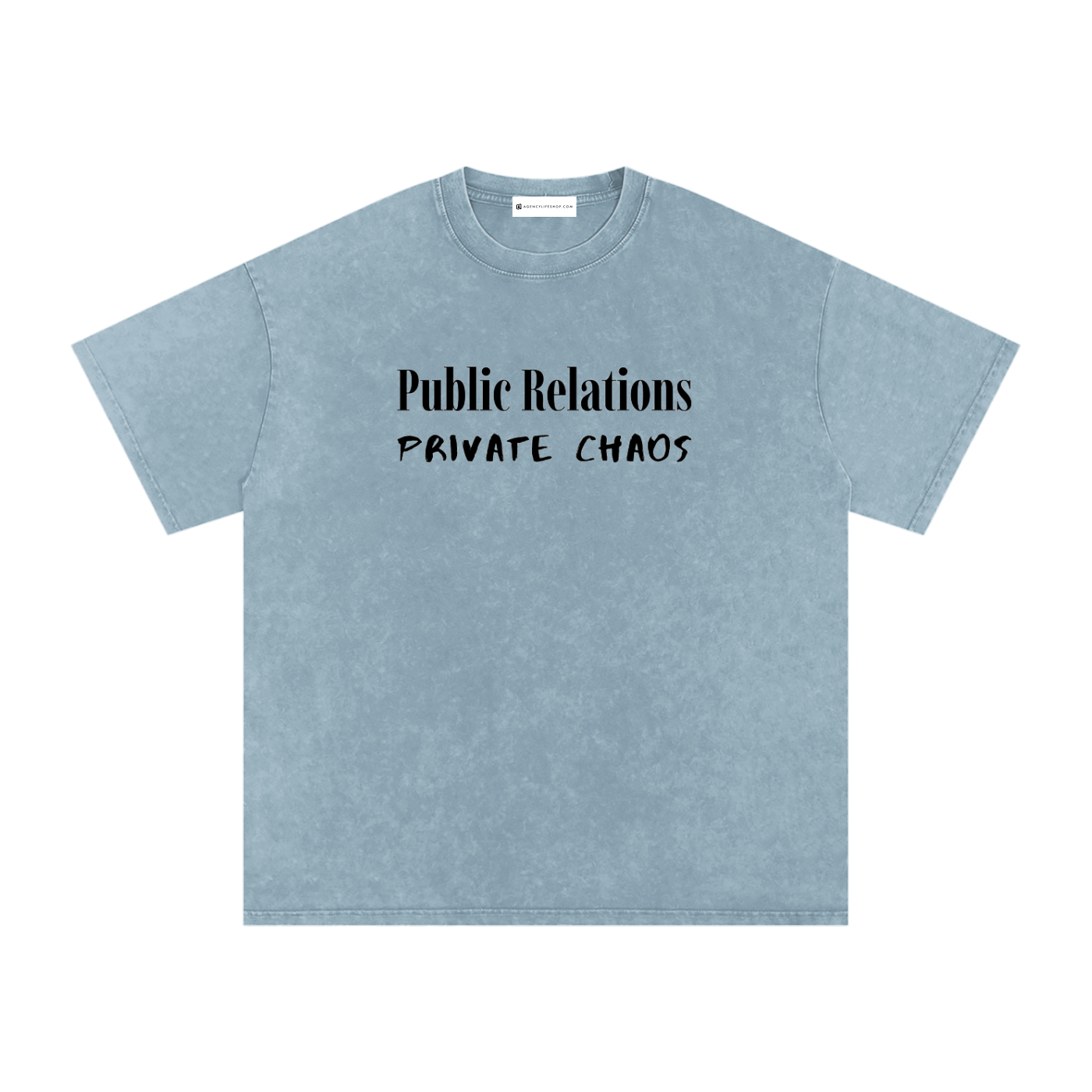 Public Relations, Private Chaos | Snow Washed Oversized Cotton T-Shirt