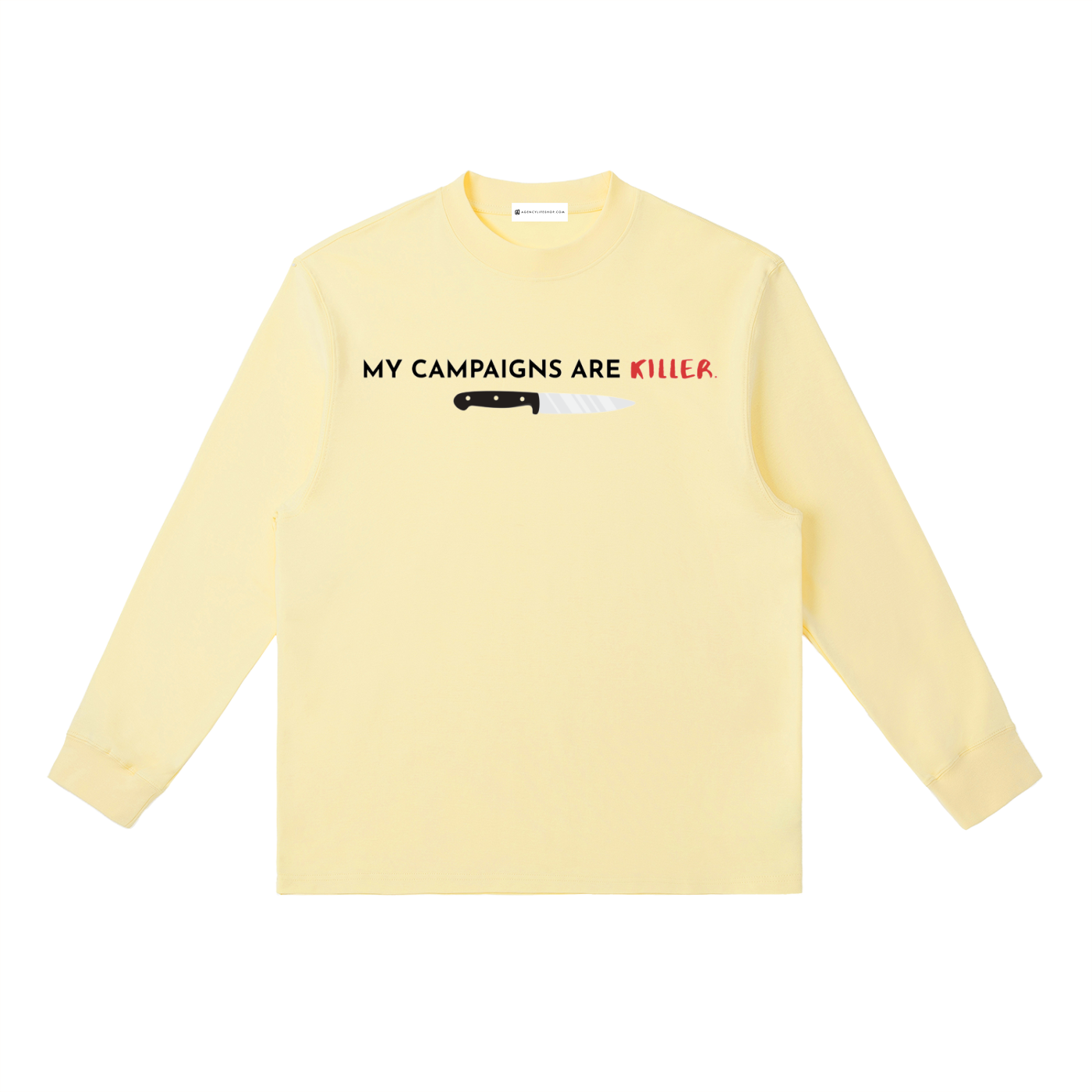 My Campaigns Are Killer - Dark Text | Essential Crewneck Long-Sleeve T-Shirt