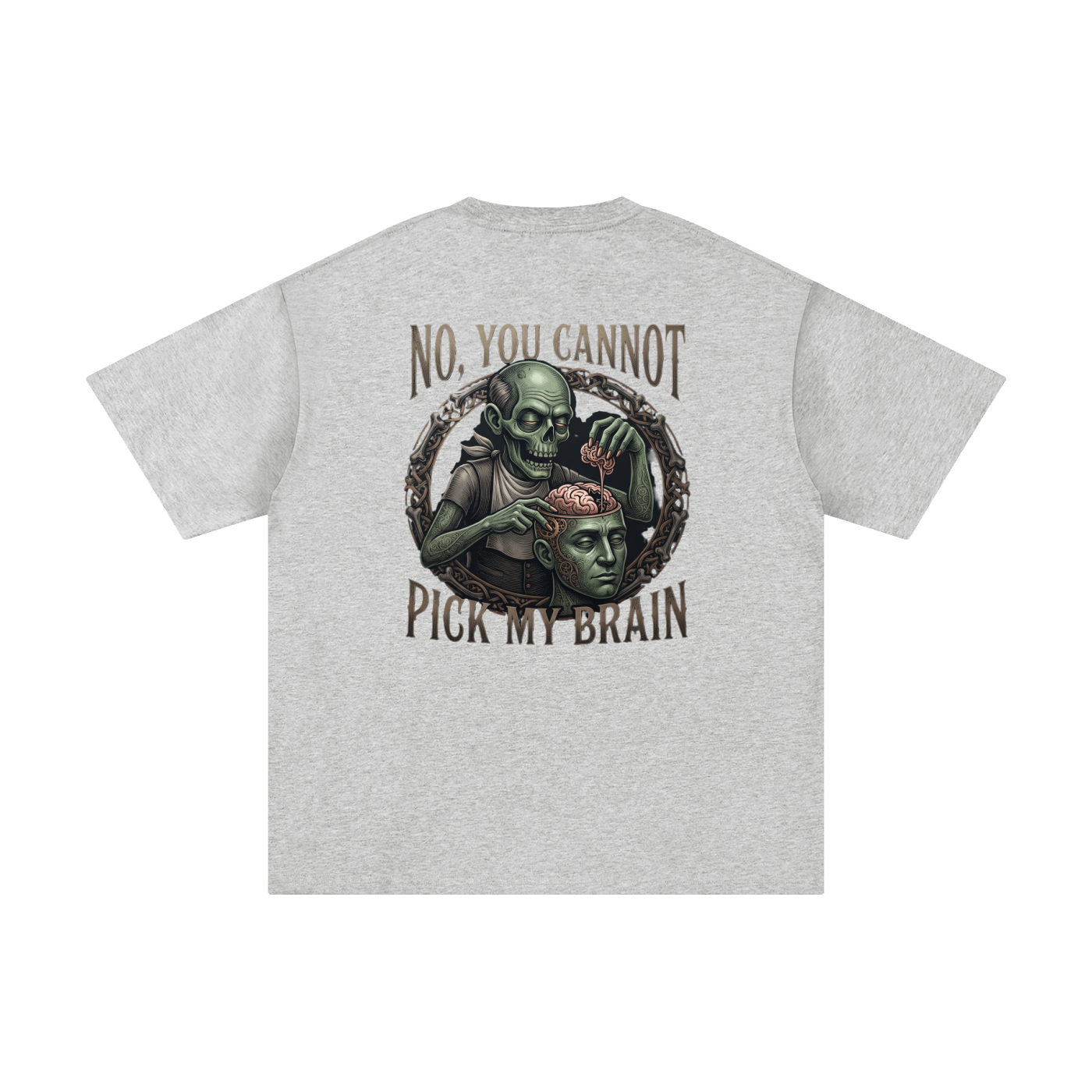 You Cannot Pick My Brain | Unisex Pure Cotton T-Shirt