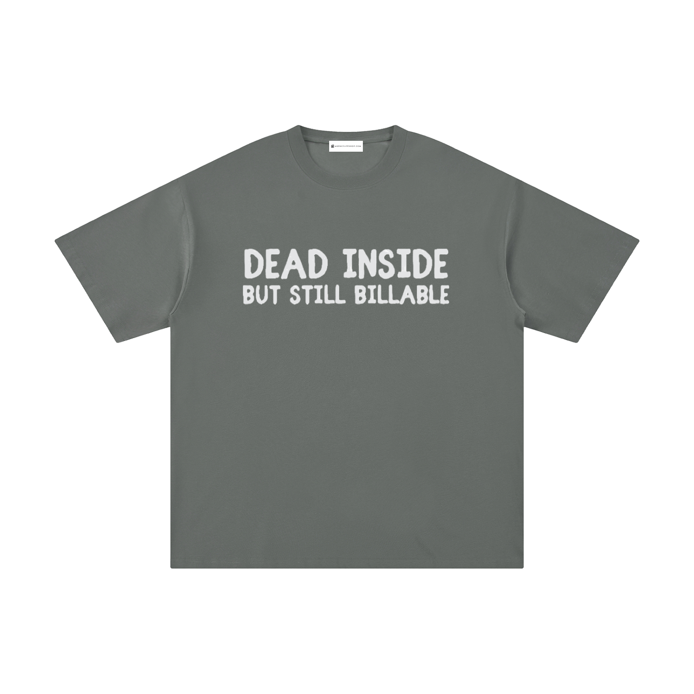 Dead Inside But Still Billable | Unisex Pure Cotton T-Shirt