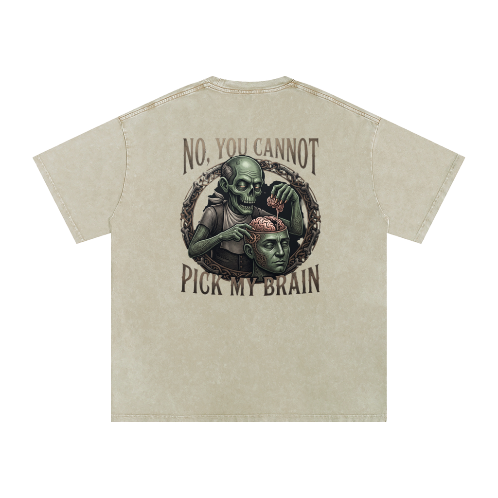You Cannot Pick My Brain | Snow Washed Oversized Cotton T-Shirt