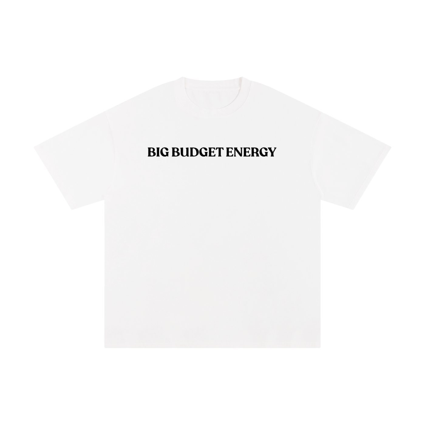 Big Budget Energy | Unisex Pure Cotton T-Shirt