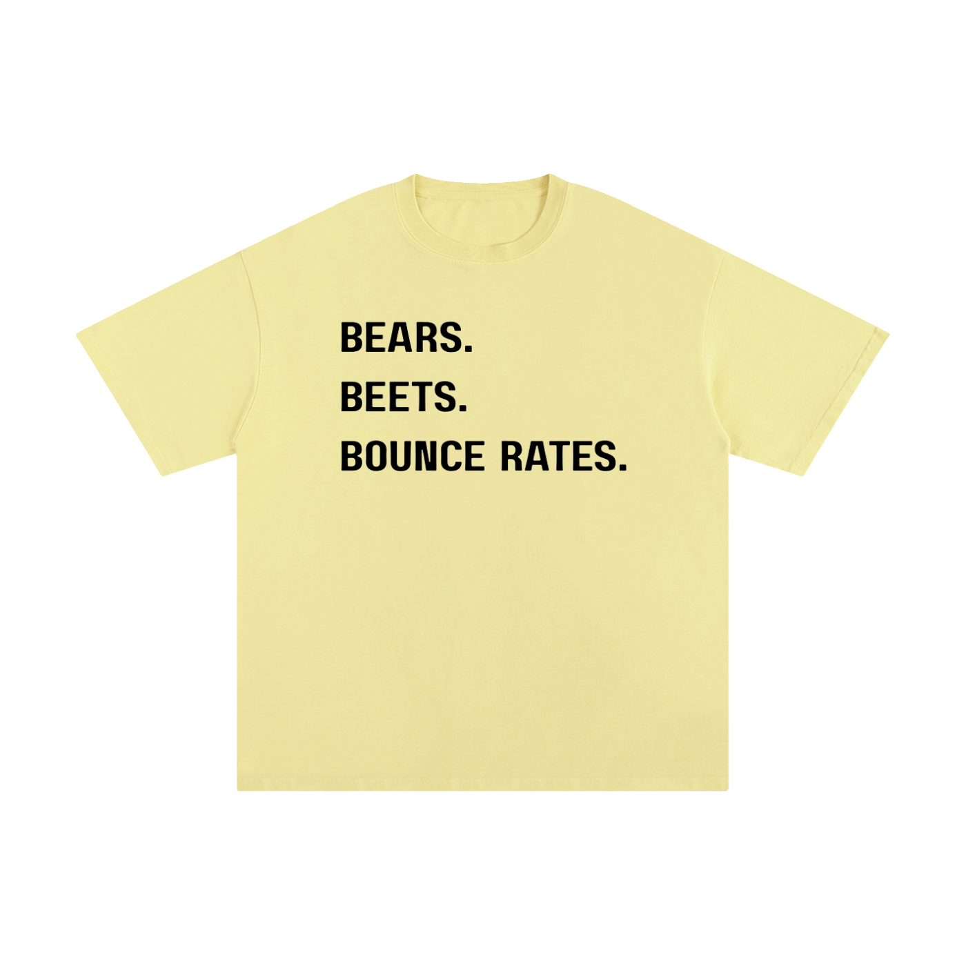 Bears, Beets, Bounce Rates | Unisex Pure Cotton T-Shirt